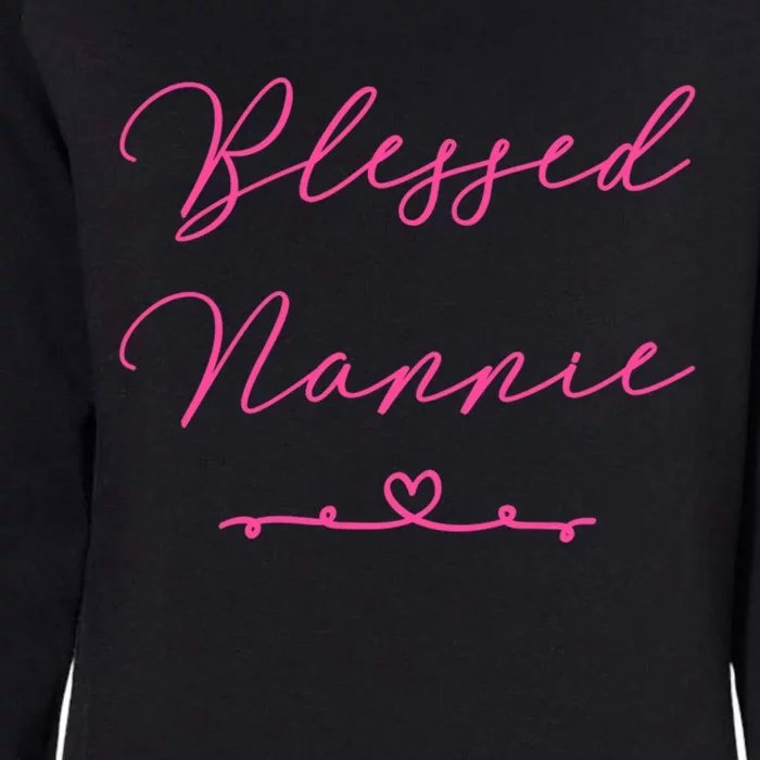 Blessed Nannie Gift Womens California Wash Sweatshirt