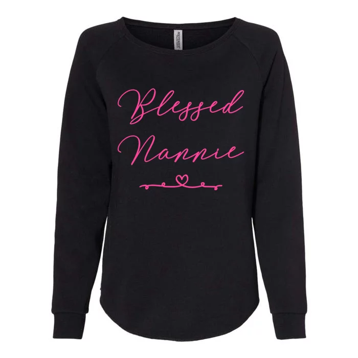 Blessed Nannie Gift Womens California Wash Sweatshirt