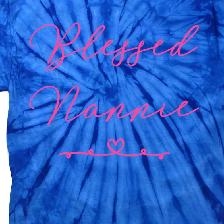 Blessed Nannie Gift Tie-Dye T-Shirt