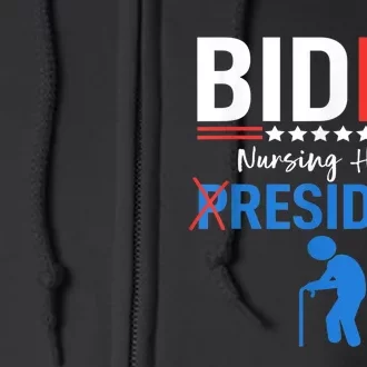 Biden Nursing Home Resident Funny Anti Joe Biden Trump Full Zip Hoodie