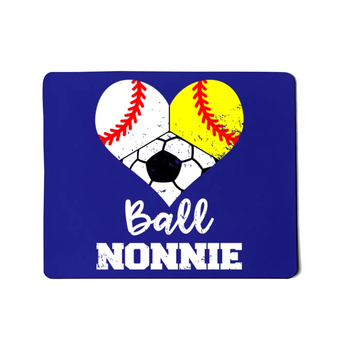 Ball Nonnie Heart Funny Softball Baseball Soccer Nonnie Gift Mousepad