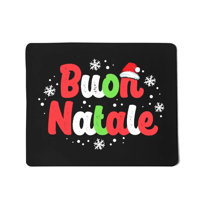 Buon Natale Italy Pride Xmas Holiday Italian Christmas Mousepad
