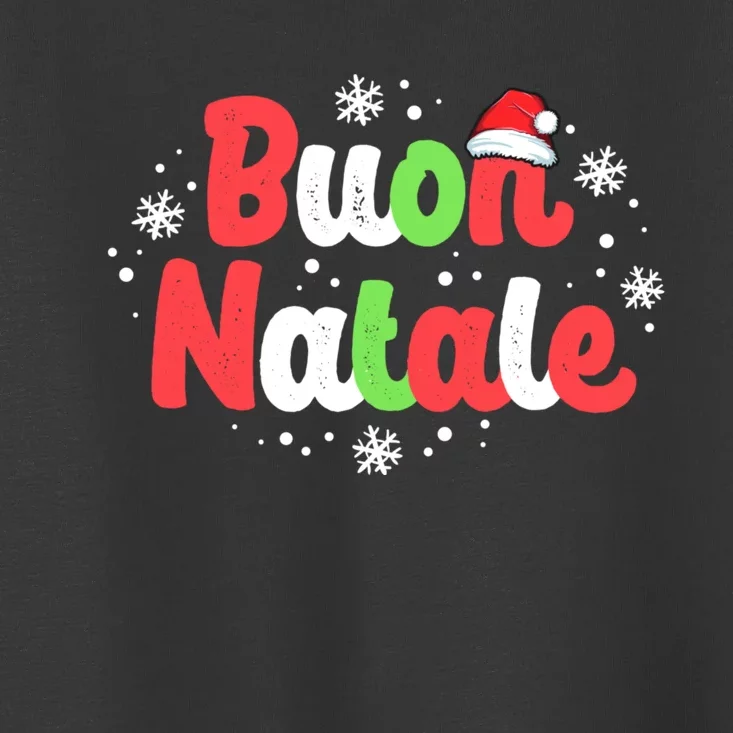 Buon Natale Italy Pride Xmas Holiday Italian Christmas Toddler T-Shirt