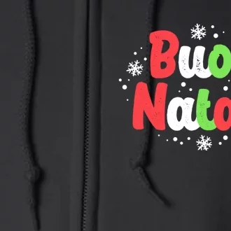 Buon Natale Italy Pride Xmas Holiday Italian Christmas Full Zip Hoodie