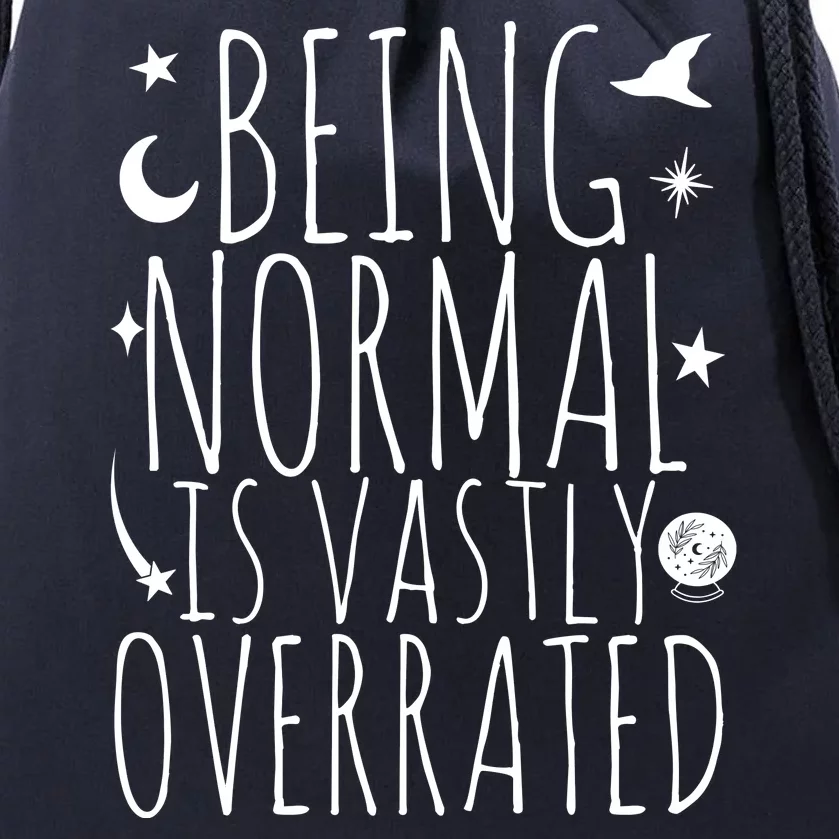 Being Normal Is Vastly Overrated Witch Drawstring Bag