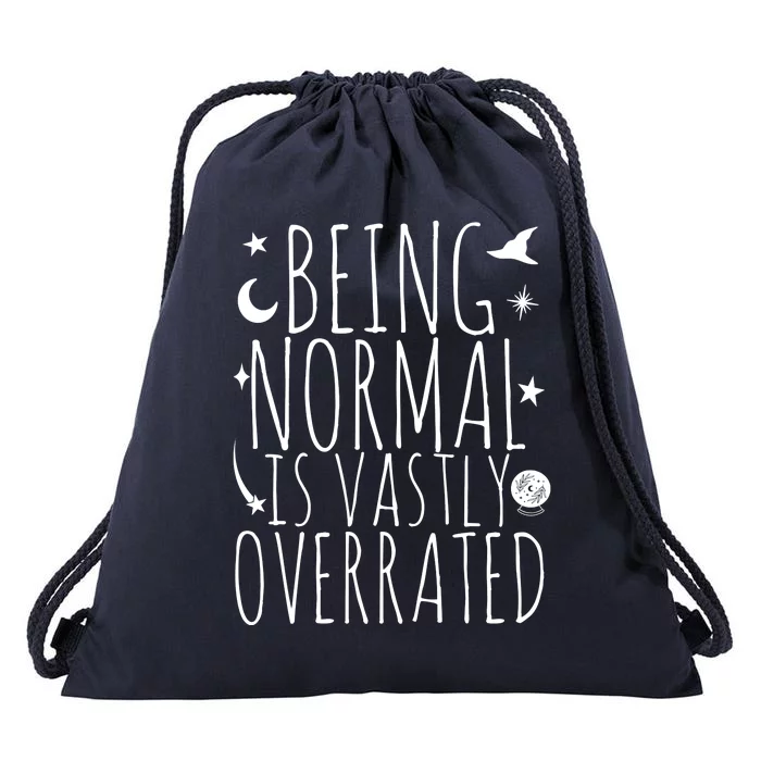 Being Normal Is Vastly Overrated Witch Drawstring Bag