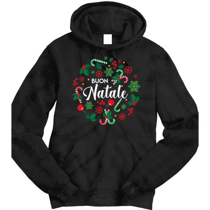 Buon Natale Italian Merry Christmas Holiday Greeting Xmas Tie Dye Hoodie