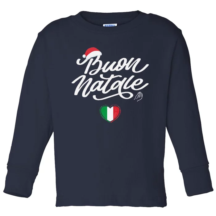 Buon Natale Italian Family Christmas Italy Pride Holiday Toddler Long Sleeve Shirt