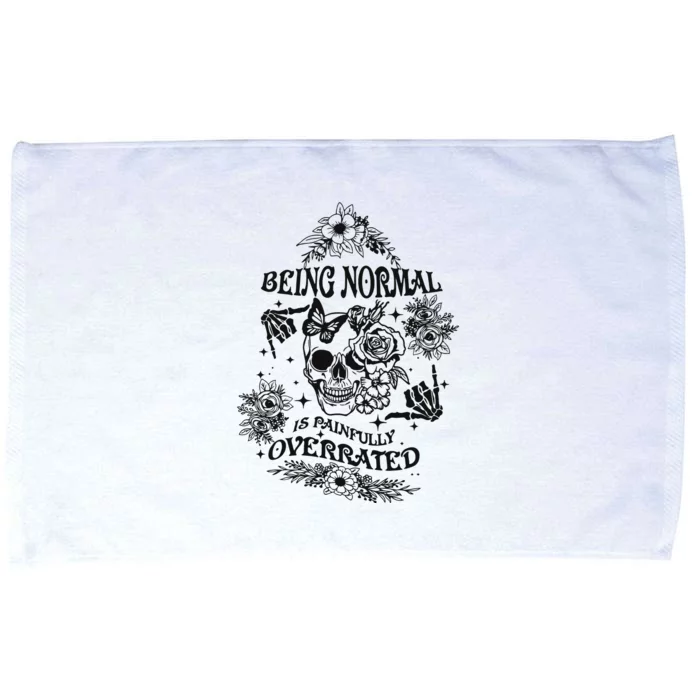 Being Normal Is Painfully Overrated Snarky Adult Humor Floral Skull Skeleton Microfiber Hand Towel