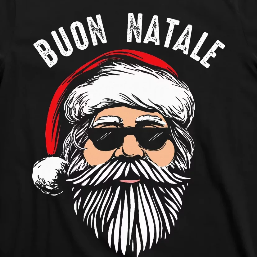 Buon Natale Italian Santa Claus Babbo Funny Christmas Gift T-Shirt