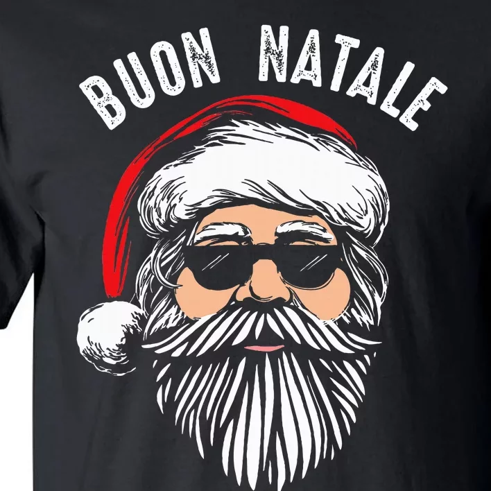 Buon Natale Italian Santa Claus Babbo Funny Christmas Gift Tall T-Shirt