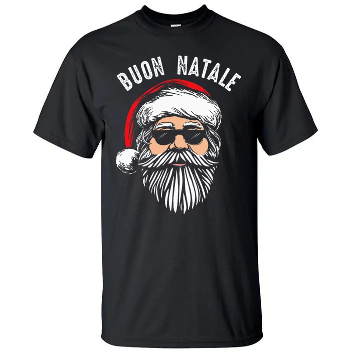 Buon Natale Italian Santa Claus Babbo Funny Christmas Gift Tall T-Shirt