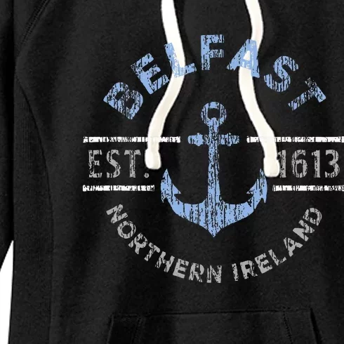 Belfast Northern Ireland Anchor Established 1613 Women's Fleece Hoodie