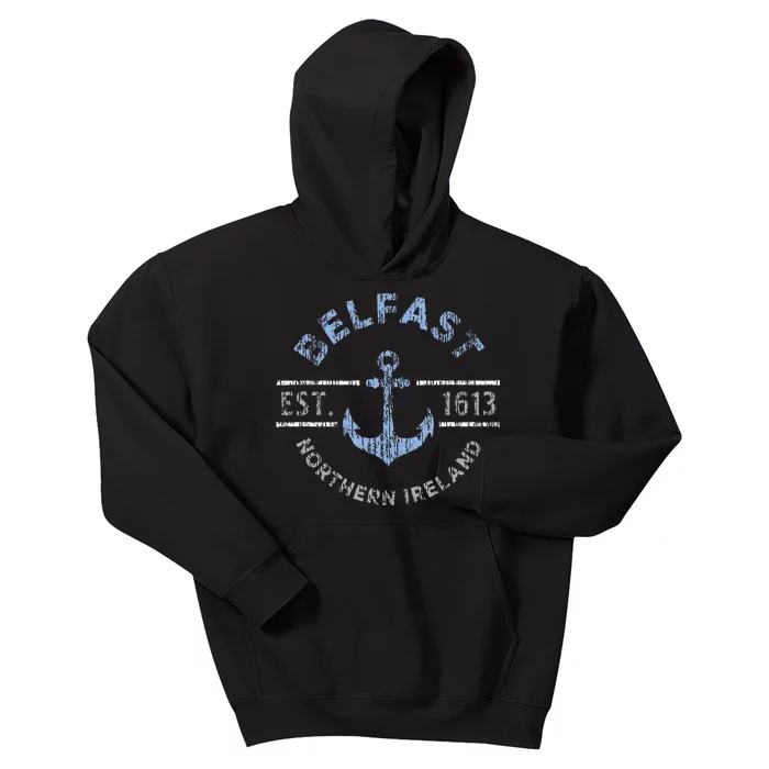 Belfast Northern Ireland Anchor Established 1613 Kids Hoodie