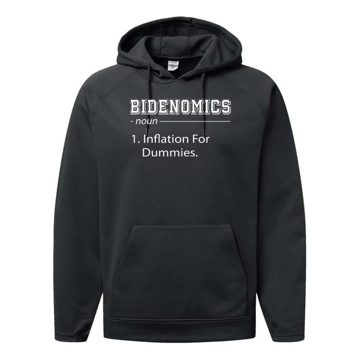 Bidenomics Noun Inflation For Dummies Funny Anti Joe Biden Performance Fleece Hoodie