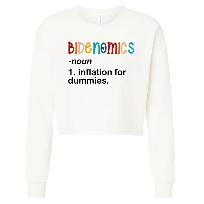 Bidenomics Noun Inflation For Dummies Funny Joe Biden Political Cropped Pullover Crew