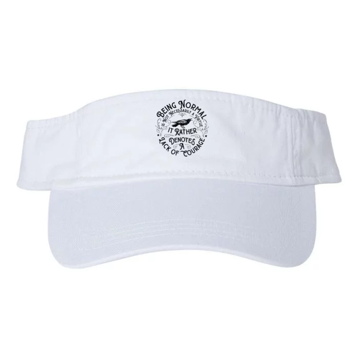 Being Normal Is Not Necessarily A Virtue Apparel Valucap Bio-Washed Visor