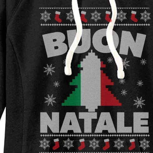 Buon Natale Italian Ugly Christmas And Meaningful Gift Women's Fleece Hoodie