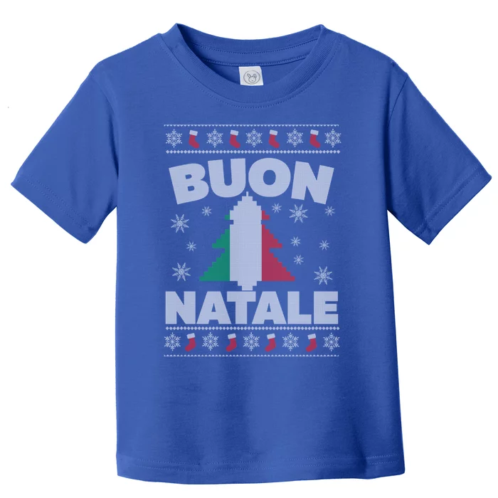 Buon Natale Italian Ugly Christmas And Meaningful Gift Toddler T-Shirt