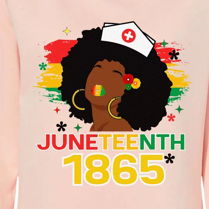 Black Nurse Juneteenth 1865 Freedom Black Women Nursing Womens California Wash Sweatshirt