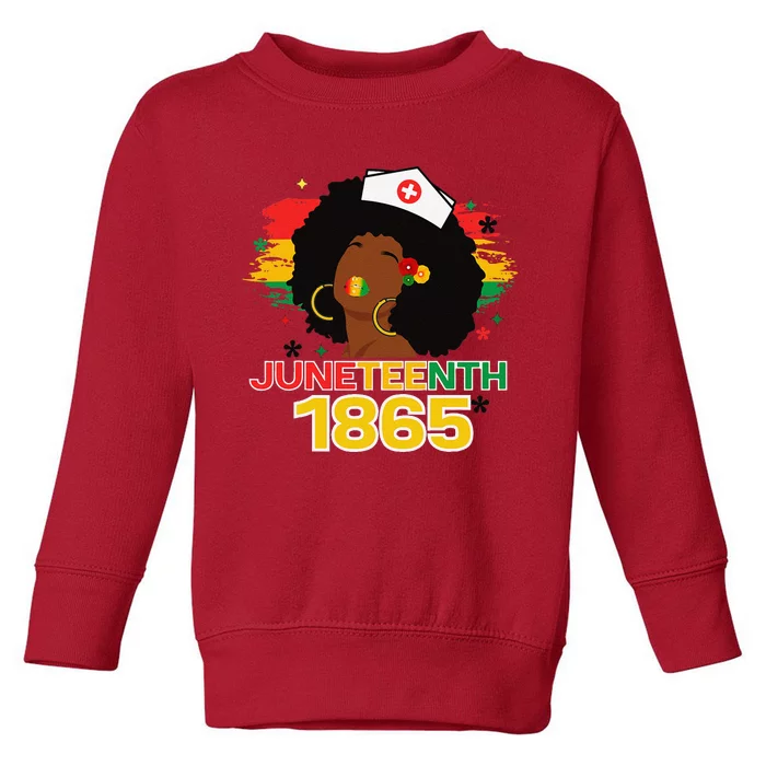 Black Nurse Juneteenth 1865 Freedom Black Women Nursing Toddler Sweatshirt