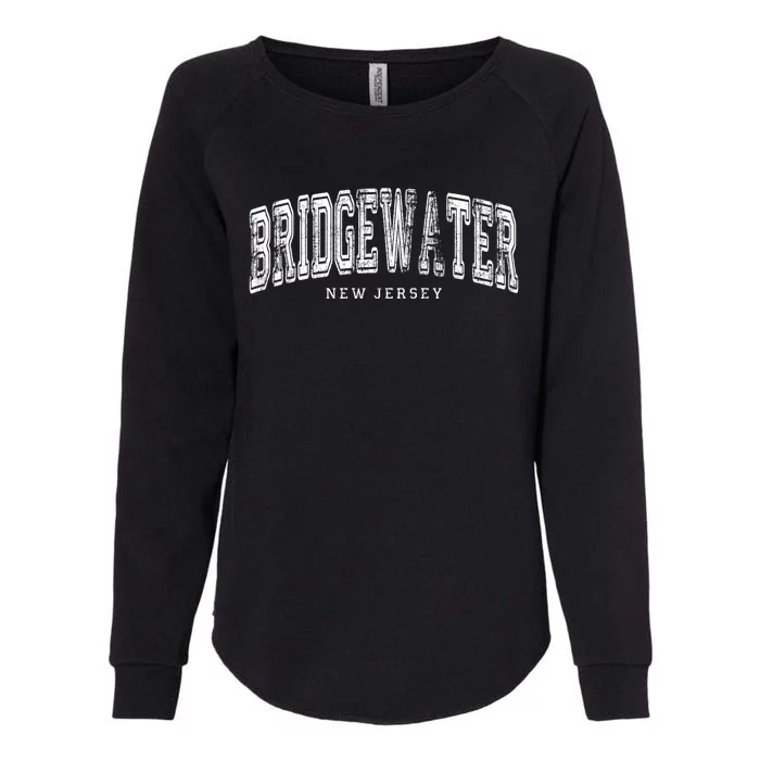 Bridgewater New Jersey Vintage Retro Us City State Travel Meaningful Gift Womens California Wash Sweatshirt