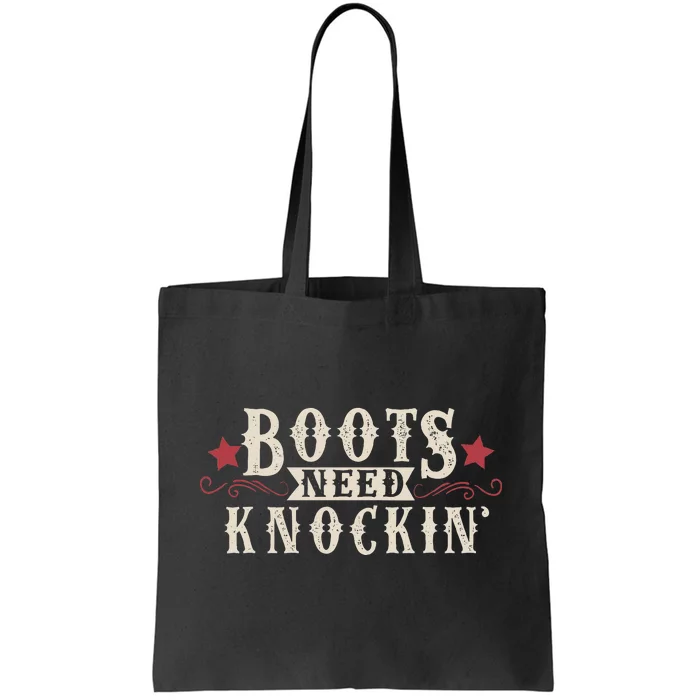 Boots Need Knocking Country Music Song Tote Bag