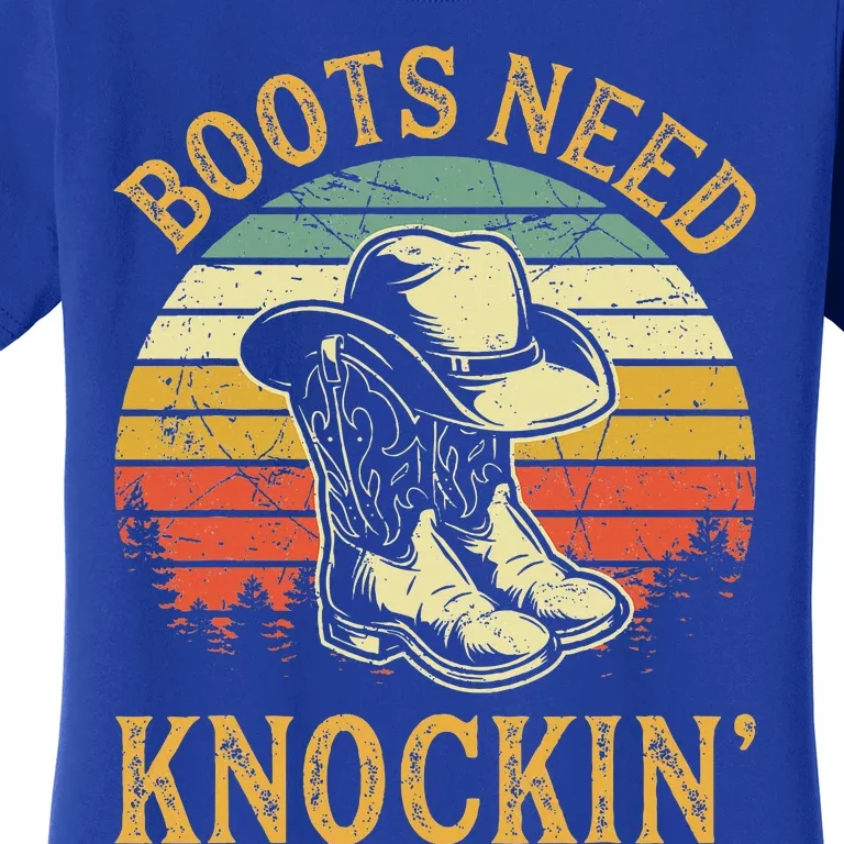 Boots Need Knockin Country Women's T-Shirt