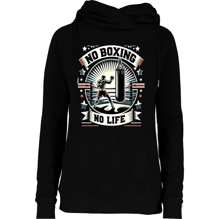 Boxing No Life Boxing Bag Ring Machine Gear Gift Womens Funnel Neck Pullover Hood