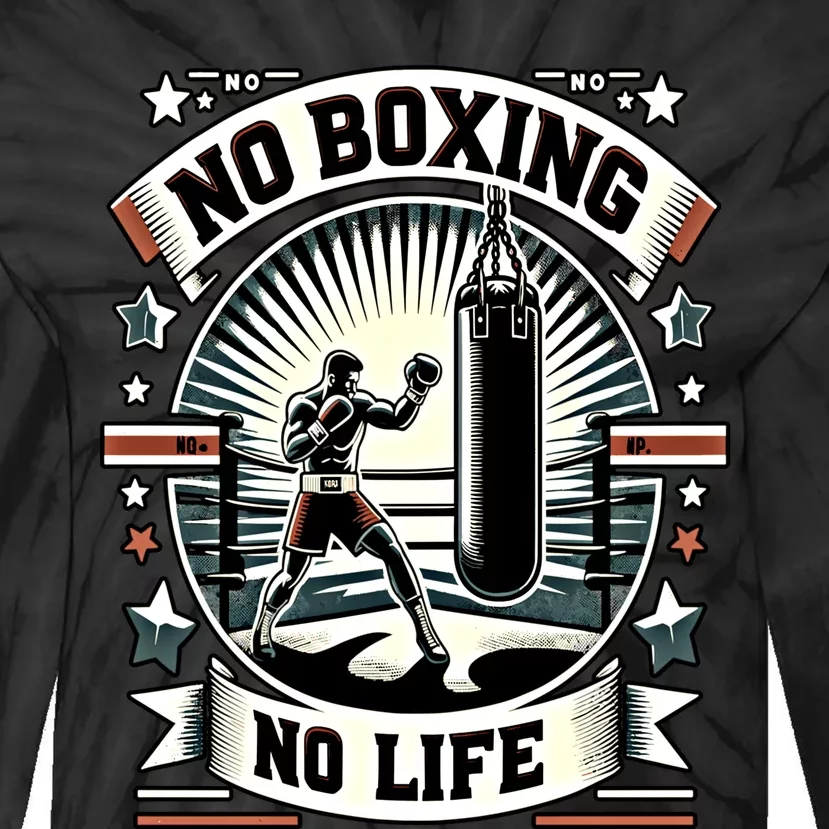 Boxing No Life Boxing Bag Ring Machine Gear Gift Tie-Dye Long Sleeve Shirt