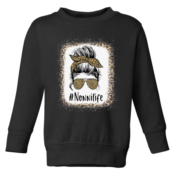 Bleached Nonni Life Messy Hair Bun Leopard Mother's Day Toddler Sweatshirt