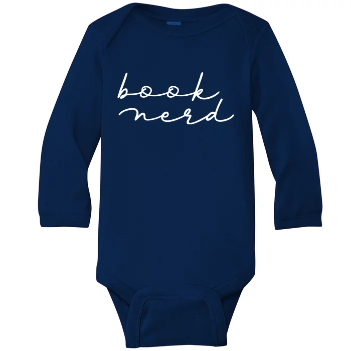 Book Nerd Literary Writing Read Geeky Reader Bookish Reading Gift Baby Long Sleeve Bodysuit