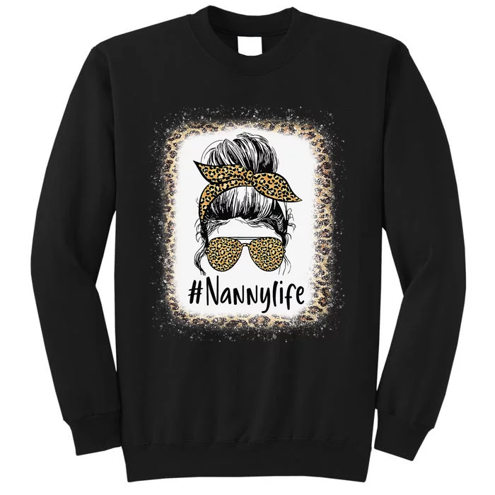 Bleached Nanny Life Messy Hair Bun Leopard Mother's Day Tall Sweatshirt