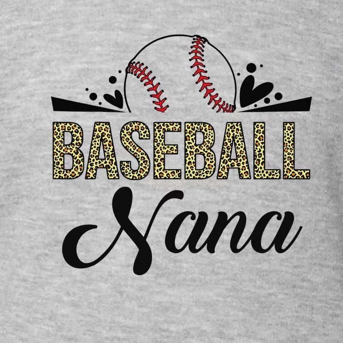 Baseball Nana Leopard Baseball Nana Mother's Day Toddler Sweatshirt