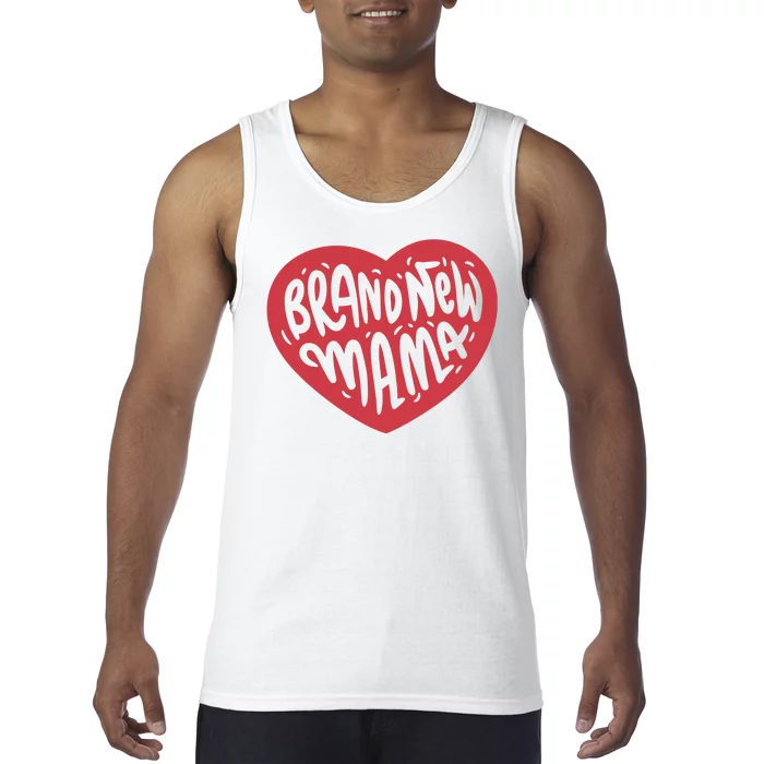 Brand New Mama Heart Gift Tank Top