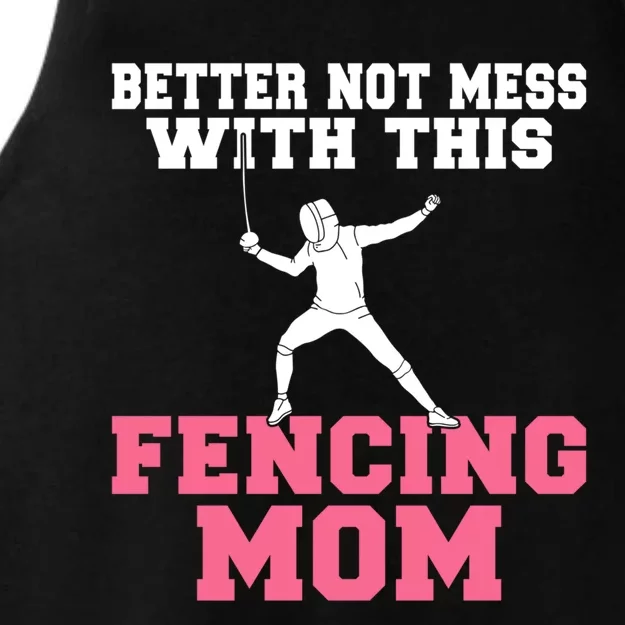 Better Not Mess With This Fencing Mom Gift Ladies Tri-Blend Wicking Tank