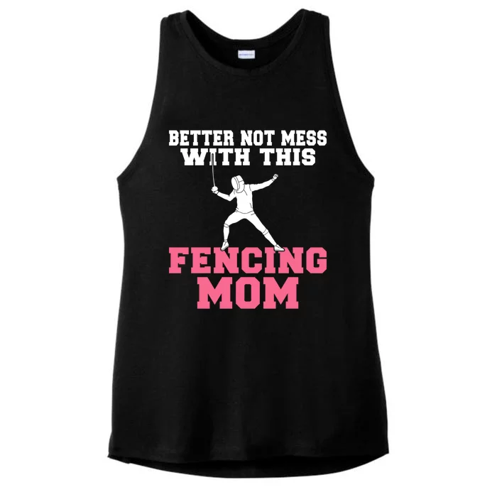 Better Not Mess With This Fencing Mom Gift Ladies Tri-Blend Wicking Tank