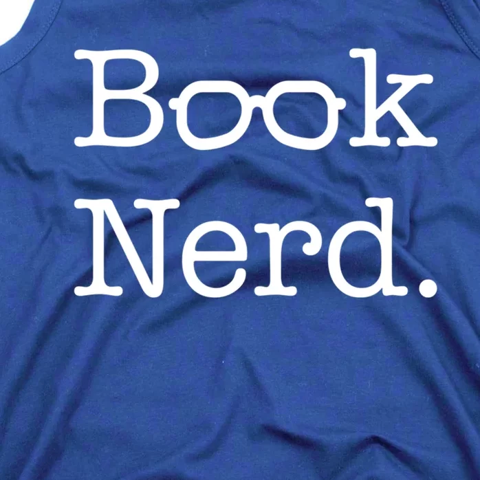 Book Nerd Meaningful Gift Tank Top