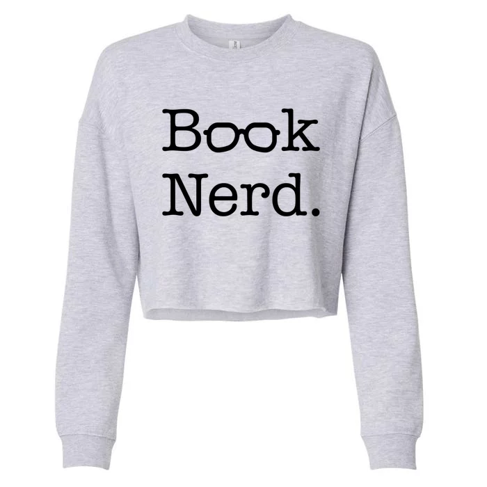 Book Nerd Meaningful Gift Cropped Pullover Crew