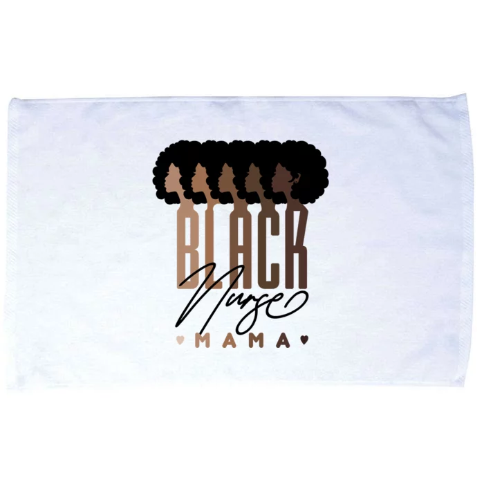 Black Nurse Mama Black History Month Microfiber Hand Towel