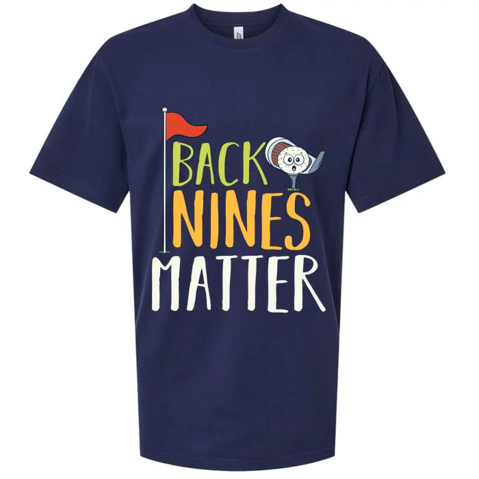 Back Nines Matter I Club Golfer Golf Ball Golfers Gift Sueded Cloud Jersey T-Shirt