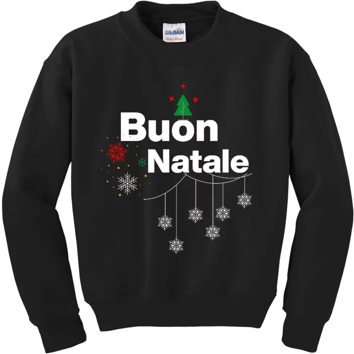 Buon Natale May Your Holidays Be Merry And Bright Italian Kids Sweatshirt