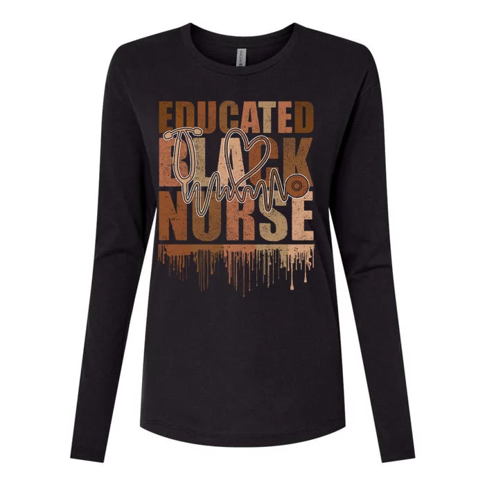 Black Nurse Melanin Nurse Educated Black History Month Nurse Gift Womens Cotton Relaxed Long Sleeve T-Shirt