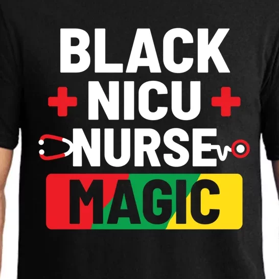 Black Nicu Nurse Magic Melanin Black History Month Nurse Cool Gift Pajama Set