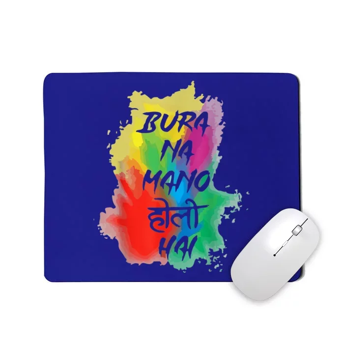 Bura Na O Holi Hai Happy Holi Decoration Lover Gift Mousepad