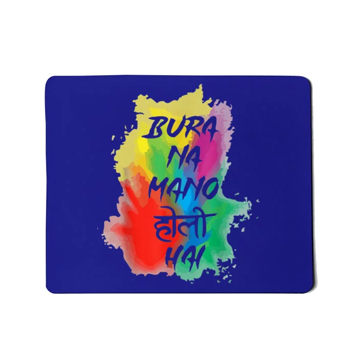 Bura Na O Holi Hai Happy Holi Decoration Lover Gift Mousepad