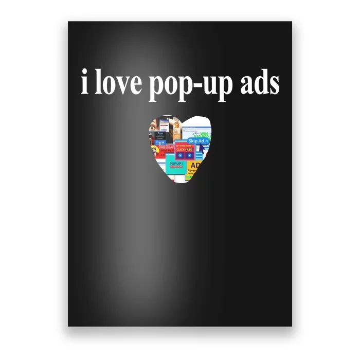 Bricks N’ Papers I Love Popup Ads Poster