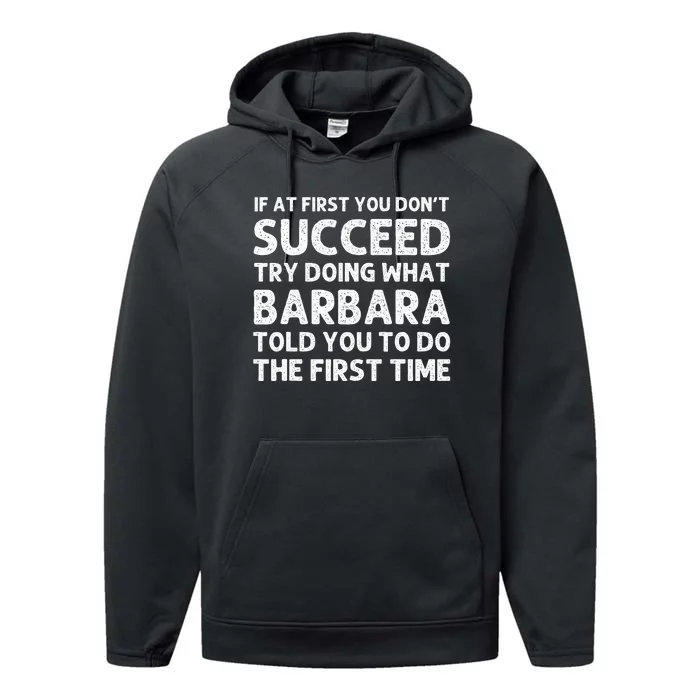 Barbara Name Personalized Birthday Funny Christmas Joke Performance Fleece Hoodie