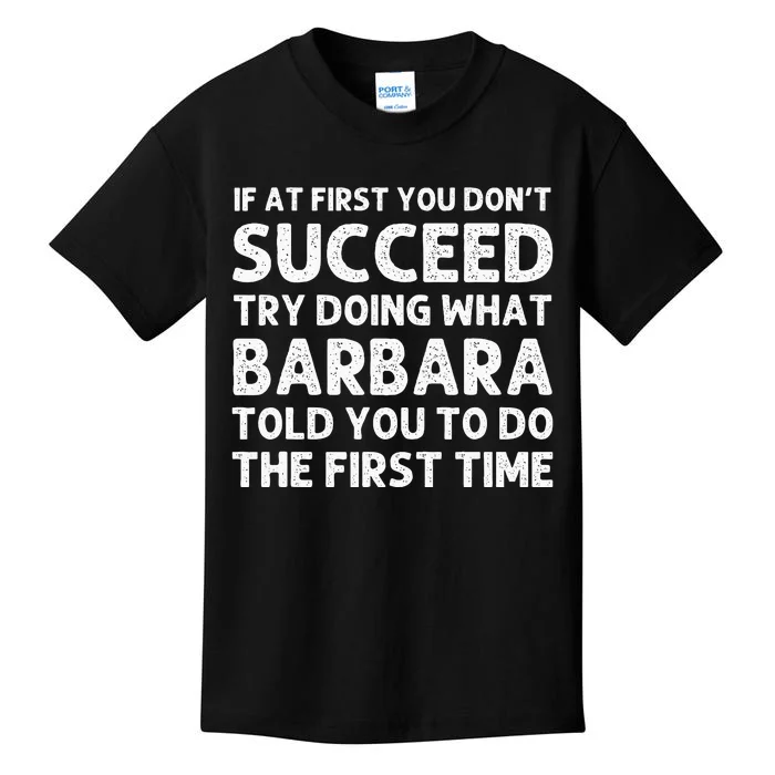 Barbara Name Personalized Birthday Funny Christmas Joke Kids T-Shirt