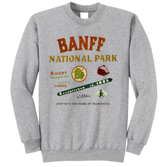 Banff National Park Canadian Rockies Tall Sweatshirt